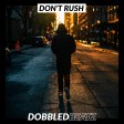 Don't Rush (808 Trap Beat)