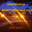 DUBUHPURPL€ - MERRY CHRISTMAS 2019.mp3