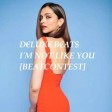 D€LUX€ B€ATS - I'M NOT LIKE YOU [BEATCONTEST].mp3