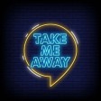 Take Me Away-Instrumental