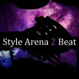 Style Arena 2 Beat