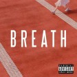 Breath [prod. by Paul's Beatique]