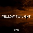 Tayori - Yellow Twilight [130 BPM]