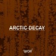 Tayori - Arctic Decay [130 BPM]